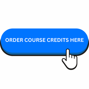 COURSE CREDITS ORDER HERE COURSE CREDITS ORDER HERE