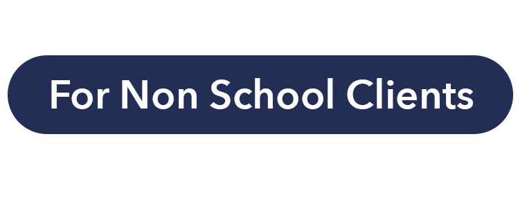 Existing Clients - For Non School Clients button