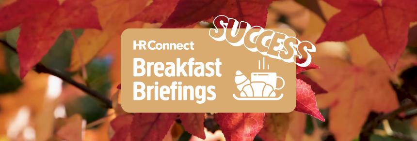 Autumn Breakfast Briefing Highlights